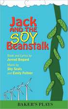 Jack and the Soy Beanstalk