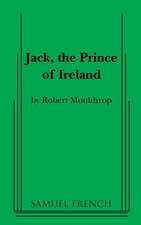 Jack, the Prince of Ireland