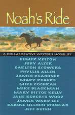 Noah's Ride: A Collaborative Novel