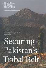 Securing Pakistan's Tribal Belt