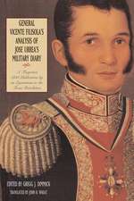 General Vicente Filisola's Analysis of Jose Urrea's Military Diary: A Forgotten 1838 Publication by an Eyewitness to the Texas Revolution