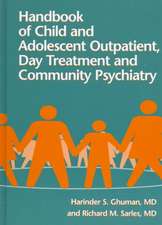 Handbook Of Child And Adolescent Outpatient, Day Treatment A