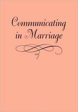 Communicating in Marriage