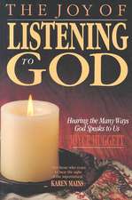 The Joy of Listening to God