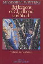 Mississippi Writers: Reflections of Childhood and Youth, Volume II