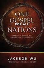 One Gospel for All Nations