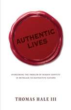 Authentic Lives