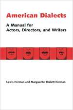 American Dialects: A Manual for Actors, Directors, and Writers