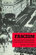 Fascism: An Informal Introduction to Its Theory and Practice