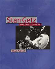 Stan Getz - Nobody Else But Me