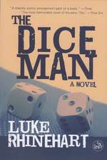 Dice Man