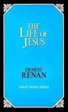 The Life of Jesus