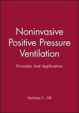 Noninvasive Positive Pressure Ventilation – Principles and Applications