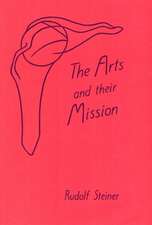 The Arts and Their Mission