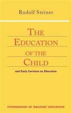 The Education of the Child: (Cw 308)