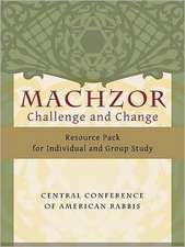 Machzor: Challenge and Change Resource Pack