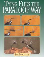 Tying Flies the Paraloop Way