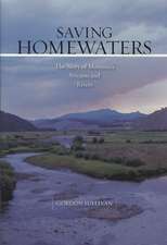 Saving Homewaters