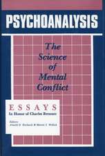 Psychoanalysis: The Science of Mental Conflict