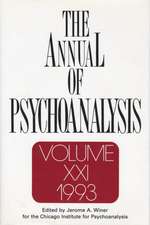 The Annual of Psychoanalysis, V. 21