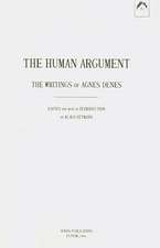 The Human Argument: The Writings of Agnes Denes