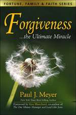 Forgiveness the Ultimate Miracles