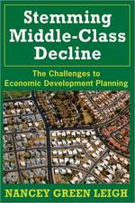 Stemming Middle-Class Decline: The Challenges to Economic Development