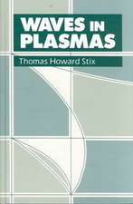 Waves in Plasmas