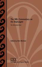 The Sbl Commentary on the Septuagint