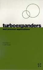 Turboexpanders and Process Applications