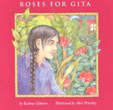 Roses for Gita