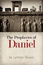 The Prophecies of Daniel