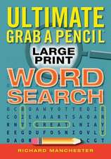 Ultimate Grab a Pencil Large Print Word Search