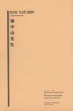 Sun Yat-Sen: Volume Four, Supplementary Reading Series for Intermediate Chinese Reader.