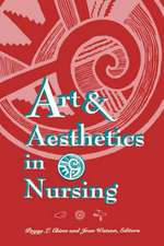 Art & Aesthetics in Nursing