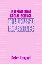 International Social Science: Unesco Experience