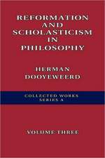 Reformation and Scholasticism in Philosophy