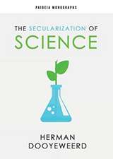 The Secularization of Science