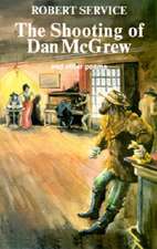 Shooting of Dan McGrew