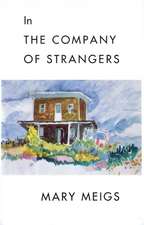 In the Company of Strangers