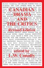 Canadian Drama and the Critics