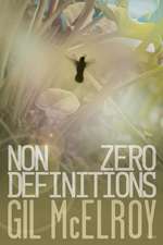 Nonzero Definitions: Poems 1970-2000