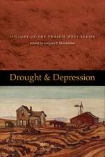 Drought and Depression: History of the Prairie West -- Volume 6