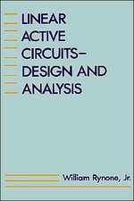 Linear Active Circuits: Design and Analysis