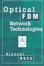 Optical Fdm Network Technologies