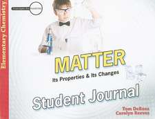 Matter Student Journal: Elementary Chemistry