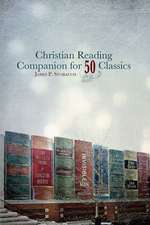 Christian Reading Companion for 50 Classics