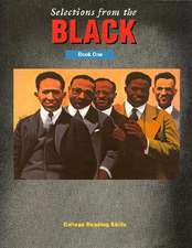 Selections from the Black Book One: Provocative Selections by Black Writers