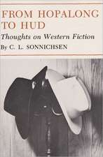 From Hopalong to HUD: Thoughts on Western Fiction