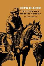 Cowhand: The Story of a Working Cowboy